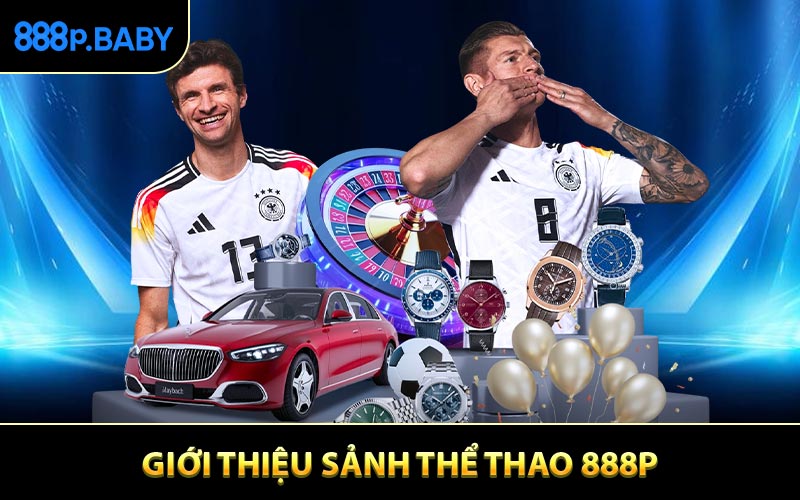 Giới thiệu sảnh thể thao 888P